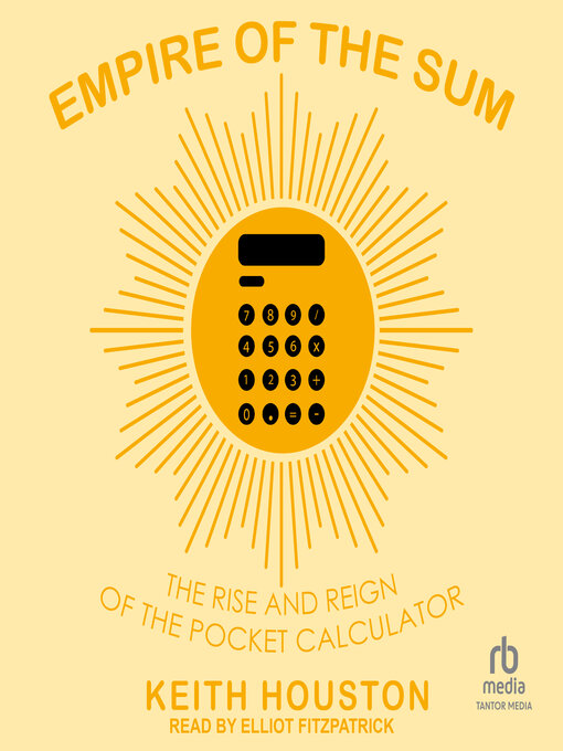 Title details for Empire of the Sum by Keith Houston - Available